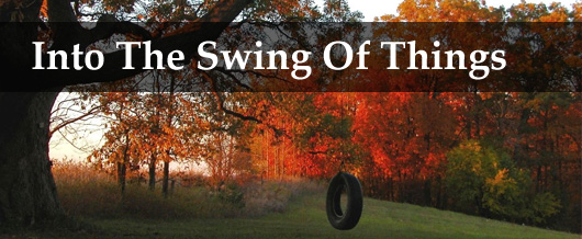 Into The Swing Of Things